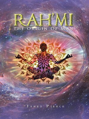 cover image of RAH'MI the Origin of Man